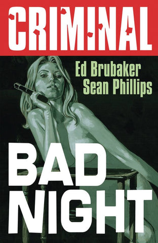 Criminal Vol. 4: Bad Night TP