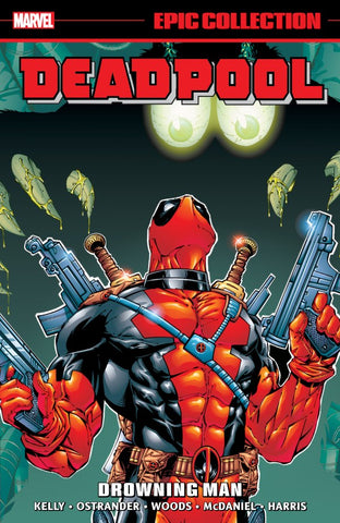 Deadpool Epic Collection: Drowning Man TP