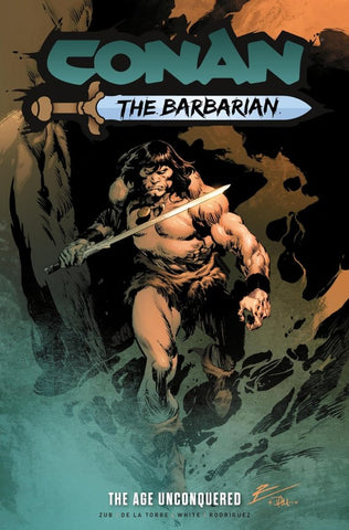 Conan the Barbarian Vol. 3: The Age Unconquered TP