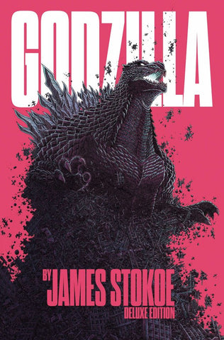 Godzilla by James Stokoe: Deluxe Edition HC