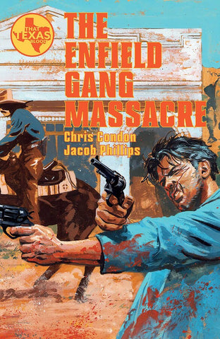 The Enfield Gang Massacre Vol. 1 TP