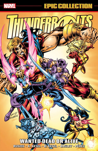 Thunderbolts Epic Collection: Wanted Dead or Alive TP