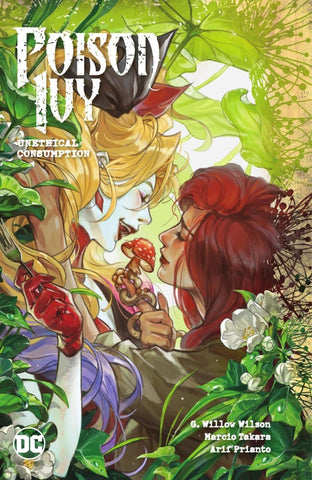 Poison Ivy Vol. 2: Unethical Consumption HC