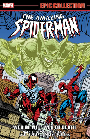 The Amazing Spider-Man Epic Collection: Web of Life, Web of Death TP