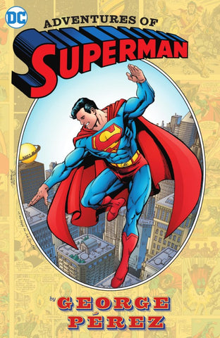 Adventures of Superman: George Pérez HC