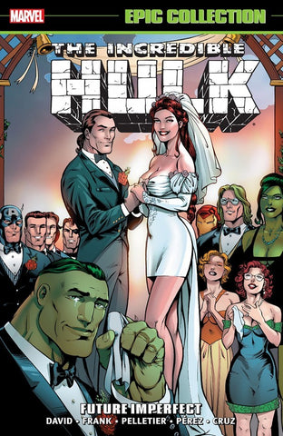 The Incredible Hulk Epic Collection: Future Imperfect TP