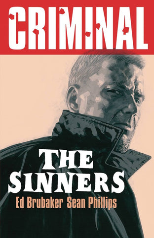 Criminal Vol. 5: The Sinners TP