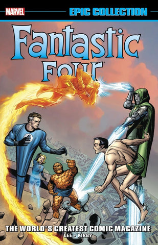Fantastic Four Epic Collection: The World's Greatest Comic Magazine TP