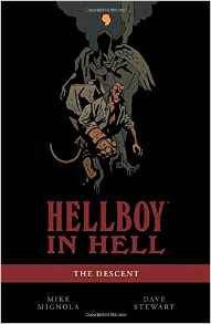 HELLBOY IN HELL TP VOL 01 DESCENT
