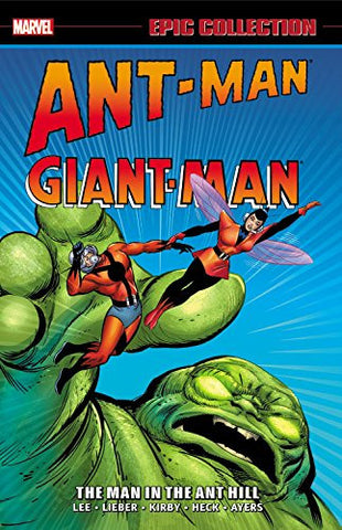 ANT-MAN GIANT-MAN EPIC COLLECTION TP MAN IN ANT HILL