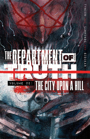 Department Of Truth Vol. 2: The City Upon A Hill