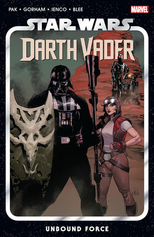 Star Wars: Darth Vader by Greg Pak Vol. 7: Unbound Force