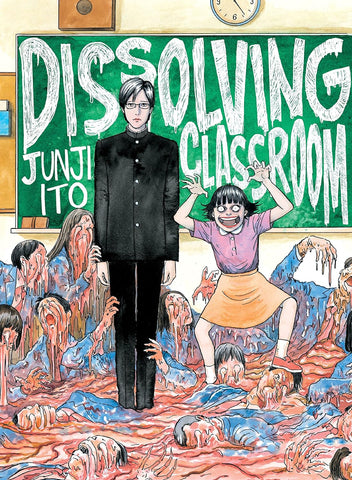 Junji Ito’s Dissolving Classroom - Paperback