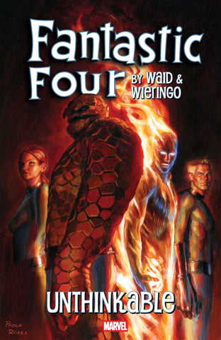 Fantastic Four by Waid & Wieringo: Unthinkable TP