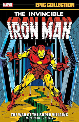 Iron Man Epic Collection: War of the Super Villains TP