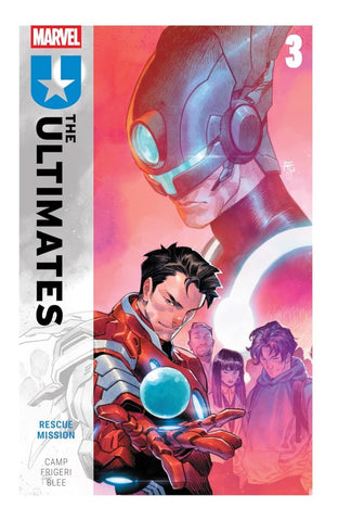 The Ultimates by Deniz Camp Vol. 3: Rescue Mission TP
