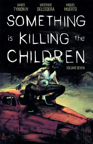 Something is Killing the Children Vol. 7 TP