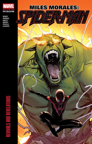 Miles Morales: Spider-Man Modern Era Epic Collection – Revivals and Revelations TP