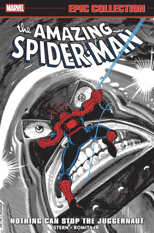 The Amazing Spider-Man Epic Collection: Nothing Can Stop The Juggernaut TP