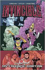 INVINCIBLE TP VOL 08 MY FAVORITE MARTIAN CUR