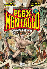 Flex Mentallo - Man of Muscle Mystery