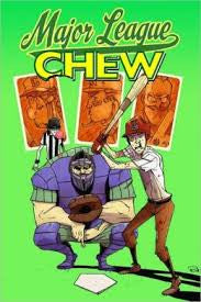 CHEW - Major League Chew, Vol.5