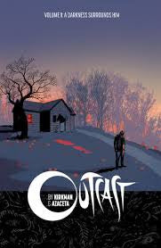 OUTCAST Vol. 1 A Darkness surrounds him