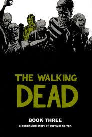 THE WALKING DEAD - Hardcover Book 3