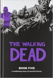 THE WALKING DEAD - Hardcover Book 5