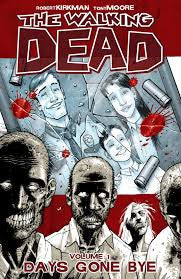 THE WALKING DEAD Vol.1 Days Gone Bye